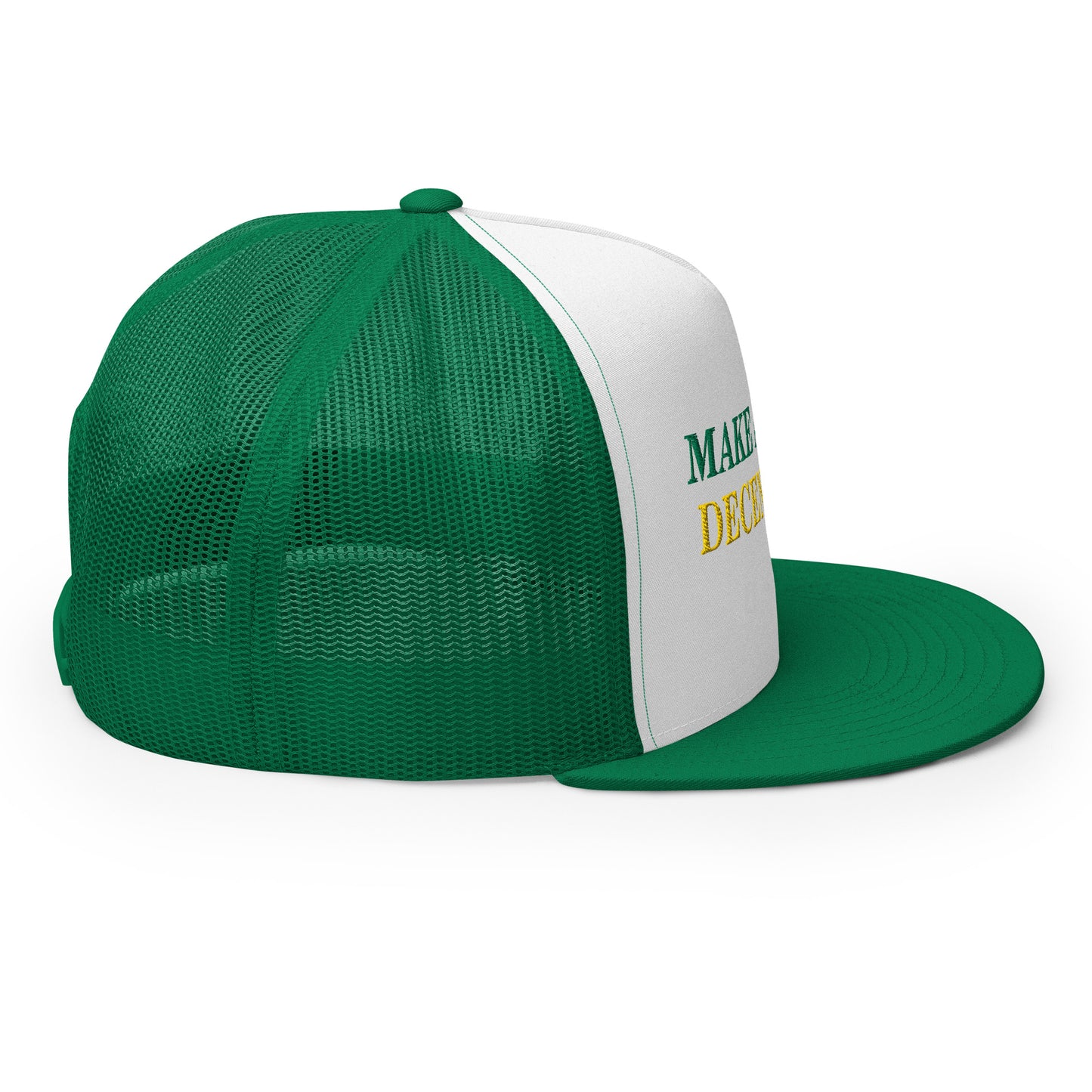 MAKE AMERICA DECENT AGAIN Trucker Hat