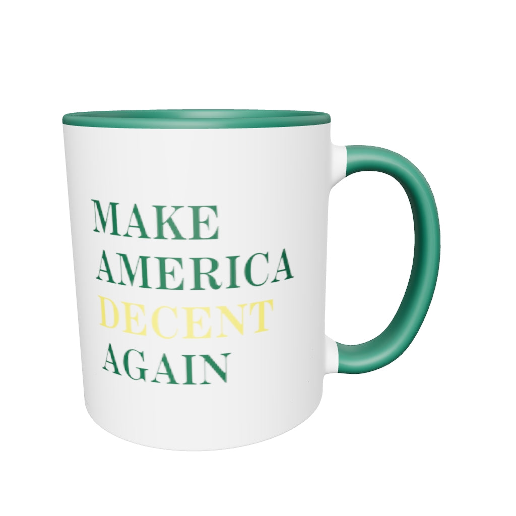 MAKE AMERICA DECENT AGAIN Ceramic Mug