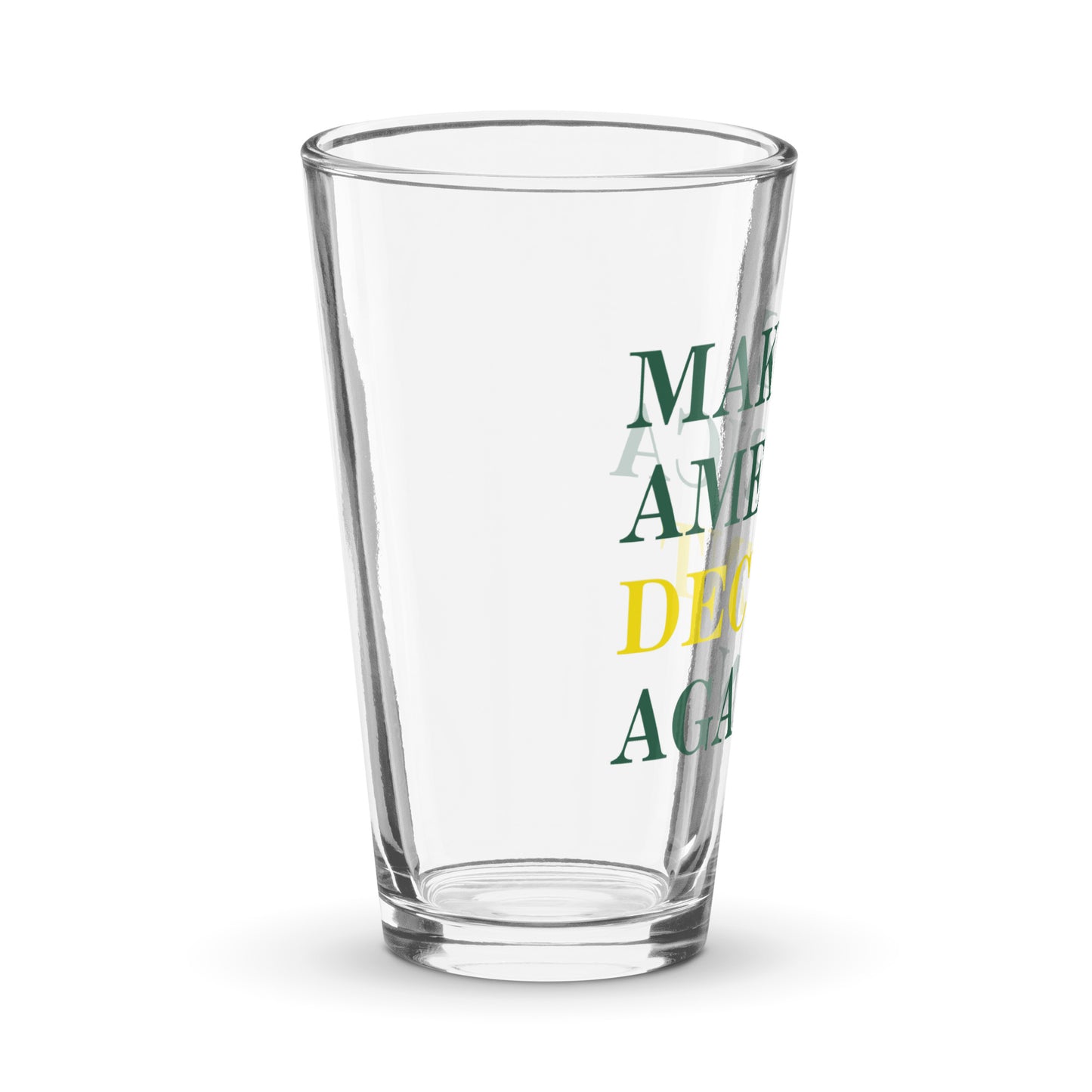 MAKE AMERICA DECENT AGAIN Pint Glass