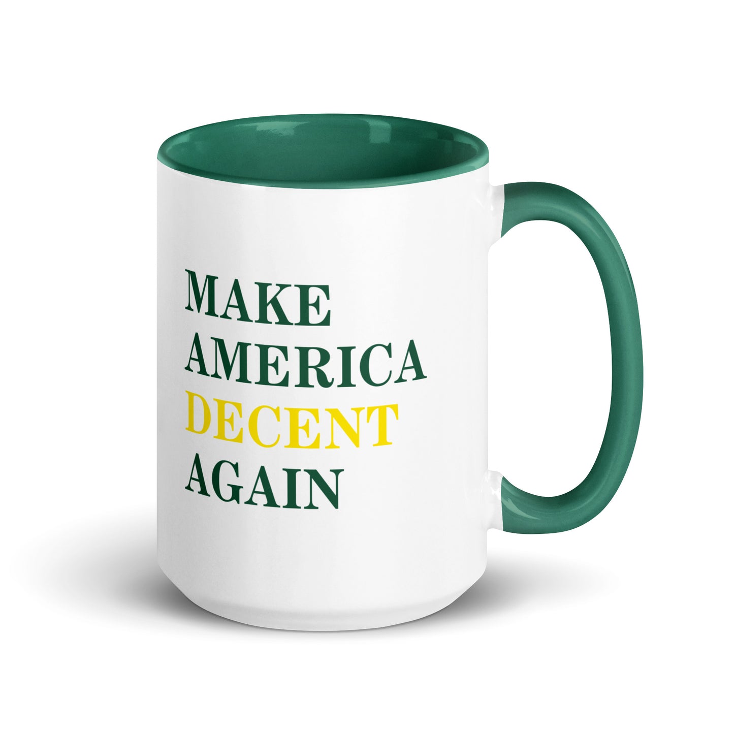 MAKE AMERICA DECENT AGAIN Ceramic Mug